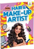 Vreau sa fiu - Hair &amp; Make-up Artist, Gama