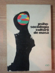 PSIHOSOCIOLOGIA CULTURII DE MASA de TRAIAN HERSENI ... PAUL CARAVIA , 1968 foto