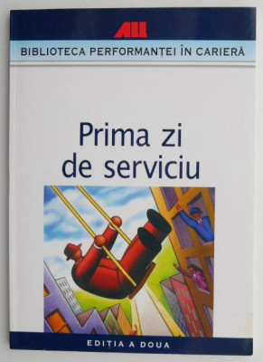 Prima zi de serviciu foto