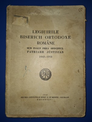 Legiuirile Bisericii Ortodoxe Romane sub IPS Patriarh Justinian 1948-1953 foto