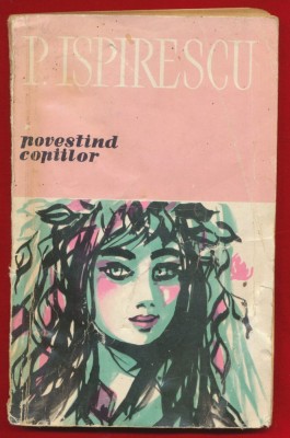 Petre Ispirescu &amp;quot;Scriitorii patriei povestind copiilor&amp;quot; 1960 foto