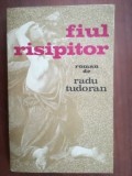 Fiul risipitor- Radu Tudoran