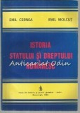 Cumpara ieftin Istoria Statului Si Dreptului Romanesc - Emil Cernea, Emil Molcut