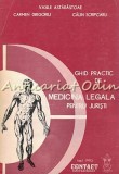 Ghid Practic De Medicina Legala Pentru Juristi - Vasile Astarastoae, Carmen Grig