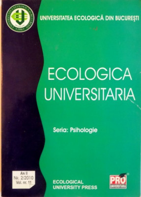 ECOLOGICA UNIVERSITARIA, SERIA PSIHOLOGIE, 2010 foto