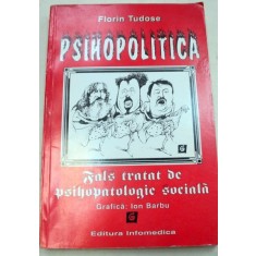 PSIHOPOLITICA-FLORIN TUDOSE 1996