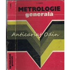 Metrologie Generala - P. Dodoc - Tiraj: 4540 Exemplare