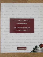 MICI POEME IN PROZA-CHARLES BAUDELAIRE foto