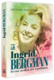 Ingrid Bergman - Paperback brosat - Neverland