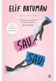 Sau-sau - Elif Batuman - Curtea Veche