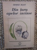 George Elian - Din tara apelor invinse (despre Olanda)
