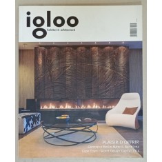 IGLOO , REVISTA DE HABITAT SI ARHITECTURA , nr. 174 , 2014