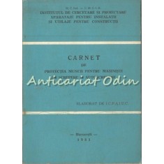 Carnet De Protectia Muncii Pentru Masinisti De Screpere Si Autoscrepere