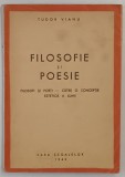 FILOSOFIE SI POESIE de TUDOR VIANU , 1943