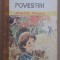 (C529) ANATOLE FRANCE - POVESTIRI