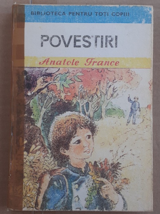 (C529) ANATOLE FRANCE - POVESTIRI