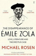 Disappearance of Emile Zola, Paperback/Michael Rosen foto