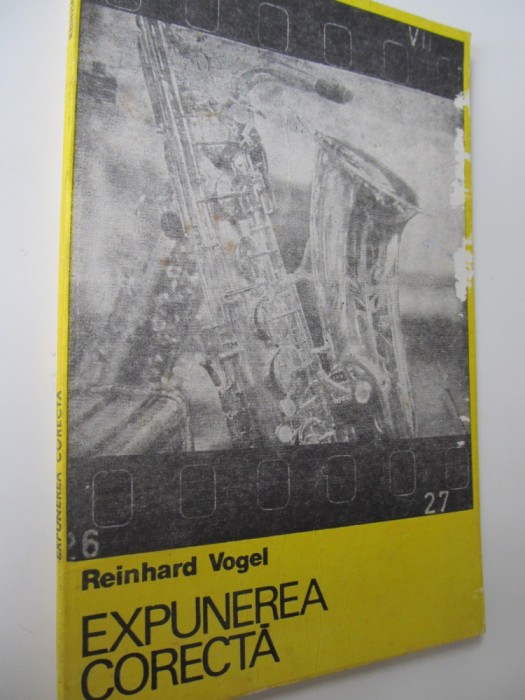 Expunerea corecta - Reinhard Vogel