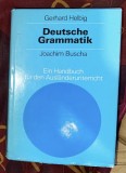 Gerhard Helbig, Joachim Buscha - Deutsche grammatik. Ein Handbuch fur den Auslanderunterricht 740p
