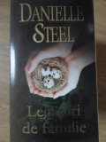 LEGATURI DE FAMILIE-DANIELLE STEEL