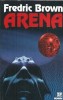 Arena - Fredric Brown editura Nemira colectia Nautilus 1999 literatura straina roman clasic 182 pagini