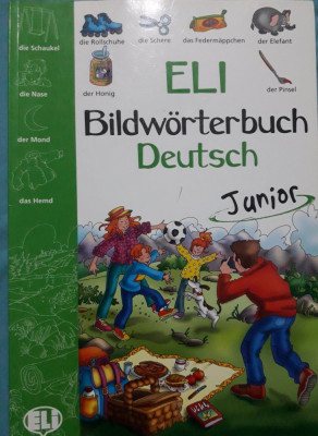 Carte lb. germană -ELI Bildw&amp;ouml;rterbuch Deutsch Junior 2009 foto