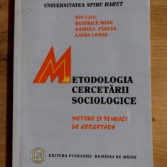 Metodologia cercetarii sociologice Metode si tehnici de cercetare- Ion Cauc, Beatrice Manu