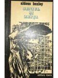 Aldous Huxley - Geniul si zeita (Editia: 1975)