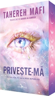 Priveste-Ma, Tahereh Mafi - Editura Corint foto