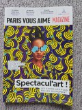 Revista Paris Vous Aime nr 21, Aprilie - Iunie 2025, 170 pagini, stare foarte buna, in lb franceza, din culisele Roland-Garros
