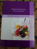 Nutriția &icirc;n bolile digestive