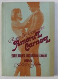AMORUL CARNAL - ESEU ASUPRA INSTINCTULUI SEXUAL de REMY DE GOURMONT , 1991