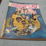 ALMANAHUL COPIILOR 1987 BOGAT ILUSTRAT