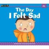 The Day I Felt Sad