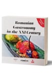 Romanian Gastronomy in the XXI Century - Adriana Popescu, Andreea Bogdan