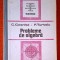 Probleme de algebra - C. Cosnita, F. Turtoiu 1989, editia a IV-a, revazuta si completata, CARTONATA
