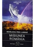 Mesageri Astrali - Misiunea Romania - Cartea intai (editia 1999)