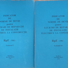 INDICATOR DE NORME DE DEVIZ PENTRU LUCRARI DE REPARATII DE INSTALATII ELECTRICE LA CONSTRUCTII VOL.1-2 RPE - 198