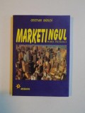 MARKETINGUL MAREA PACALEALA de CRISTIAN RADUTA , 2003