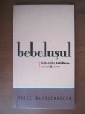 Marie Darrieussecq - Bebelusul (2008)