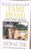 ATRACTIE-TAMI HOAG-270308