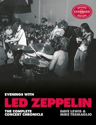 Evenings with Led Zeppelin: The Complete Concert Chronicle - Revised and Expanded Edition foto