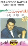 Casetă audio Francesco Napoli &ndash; Ciao-Balla-Italia