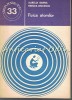 Fizica Atomilor - Aurelia Barna, Mircea Oncescu, Stiintifica si Enciclopedica, 1978, Bucuresti, 101 pagini
