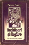 POVESTIRI DIN INCHISORI SI LAGARE-PETRE BAICU-274468