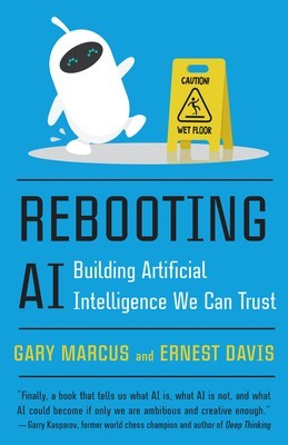 Rebooting AI: Building Artificial Intelligence We Can Trust foto