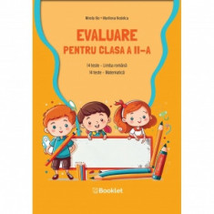 Evaluare pentru clasa a II-a. 14 teste Limba romana, 14 teste Matematica