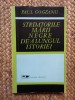 Str&acirc;mtorile Mării Negre de-a Lungul Istoriei - Paul Gogeanu, Politica, 1966, Carte Istorie