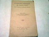 LE CONTENTIEUX ADMINISTRATIF DES TRAVAUX PUBLICS D APRES LEGISLATION ET LA JURISPRUDENCE ROUMAINES - EMILE BOTIS (CARTE IN LIMBA FRNACEZA)