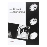 Mario Cresci-Davide Tranchina